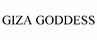 GIZA GODDESS
