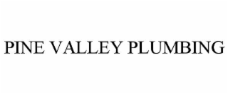 PINE VALLEY PLUMBING