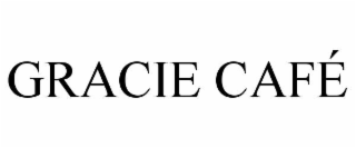 GRACIE CAFÉ