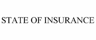 STATE OF INSURANCE