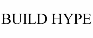 BUILD HYPE