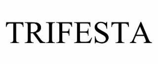 TRIFESTA