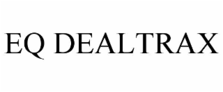 EQ DEALTRAX