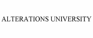 ALTERATIONS UNIVERSITY