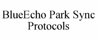 BLUEECHO PARK SYNC PROTOCOLS