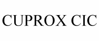 CUPROX CIC