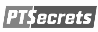 PT SECRETS