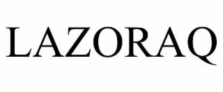 LAZORAQ