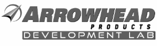 ARROWHEAD PRODUCTS DEVELOPMENT LAB