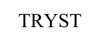 TRYST