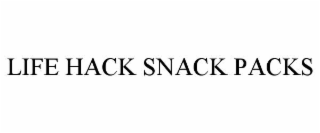 LIFE HACK SNACK PACKS
