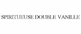 SPIRITUEUSE DOUBLE VANILLE