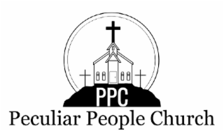 PPC PECULIAR PEOPLE CHURCH