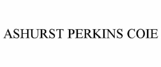 ASHURST PERKINS COIE