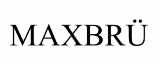 MAXBRÜ