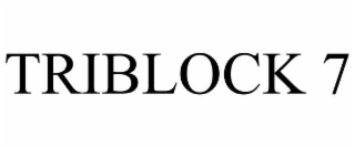 TRIBLOCK 7