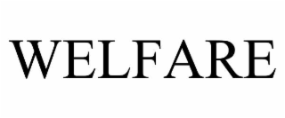 WELFARE