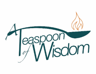 A TEASPOON OF WISDOM