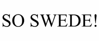 SO SWEDE
