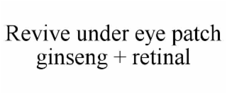 REVIVE UNDER EYE PATCH GINSENG + RETINAL