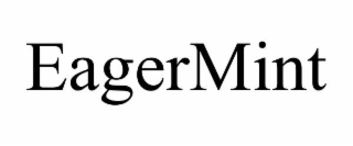 EAGERMINT