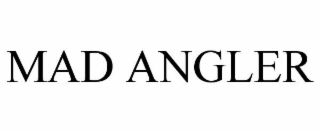 MAD ANGLER