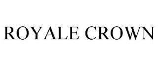 ROYALE CROWN