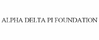 ALPHA DELTA PI FOUNDATION