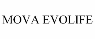 MOVA EVOLIFE