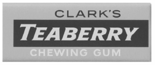 CLARK’S TEABERRY CHEWING GUM