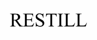 RESTILL