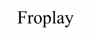 FROPLAY