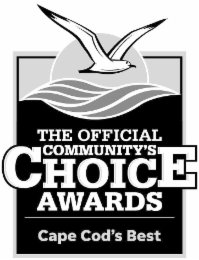THE OFFICIAL COMMUNITY'S CHOICE AWARDS CAPE COD'S BEST