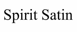 SPIRIT SATIN