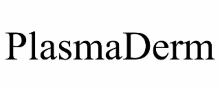 PLASMADERM