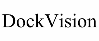 DOCKVISION