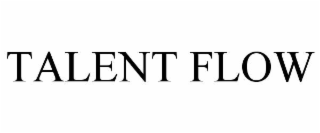 TALENT FLOW