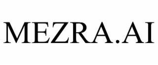 MEZRA.AI