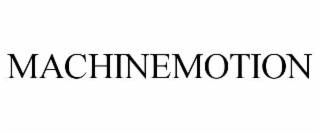 MACHINEMOTION