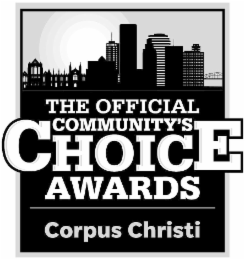 THE OFFICIAL COMMUNITY'S CHOICE AWARDS CORPUS CHRISTI