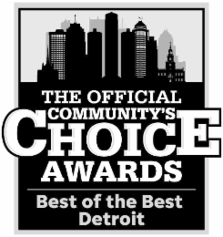 THE OFFICIAL COMMUNITY'S CHOICE AWARDS BEST OF THE BEST DETROIT