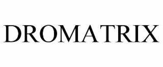 DROMATRIX