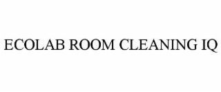 ECOLAB ROOM CLEANING IQ