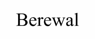 BEREWAL