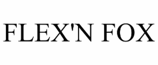 FLEX'N FOX