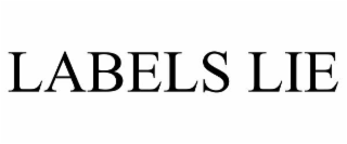 LABELS LIE