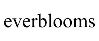 EVERBLOOMS