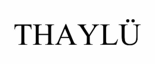 THAYLÜ