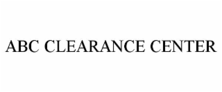 ABC CLEARANCE CENTER