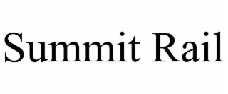 SUMMIT RAIL